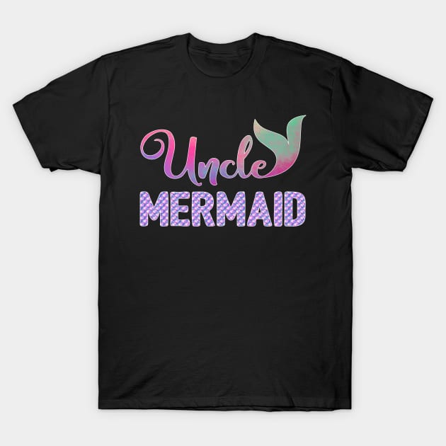 Uncle Mermaid T-Shirt by LotusTee